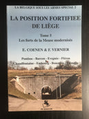 "La position fortifiée de Liège - Tome 5 - La Belgique sous les Armes Special 2" par E. Coenen & F. Vernier