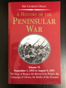 "A History of the Peninsular War" Volume VI - par Sir Charles Oman