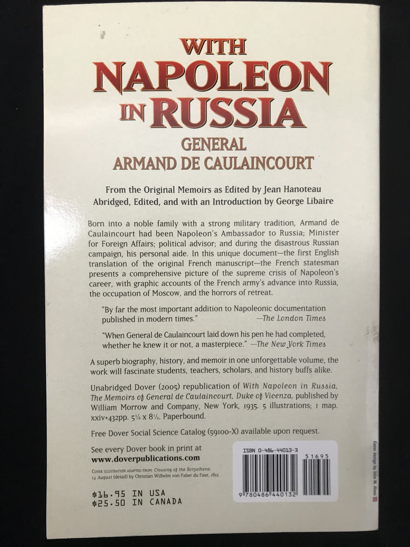 "With Napoleon in Russia " par General Armand de Caulaincourt - 2005