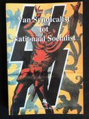 "Van Syndicalist tot Nationaal Socialist" par Jaak Smets - 1999