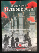 "Op weg naar de Zevende Divisie" par Roger Lampaert - 2007