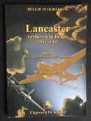 "Lancaster verliezen in België 1941-1945 - Deel 1 - België in oorlog 36" par Wim Govaerts - 2002