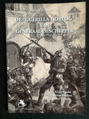 "De Guerilla-Oorlog van Generaal Deschepper (Herfst 1914) - België in oorlog 41" par Xavier Rouha, Bruno Indekeu, Alex Vanneste - 2008
