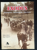 "Exodus - Nieuwpoort - Ramskapelle - Sint-Joris 1914-1918" par Walter Lelièvre , Roger Lampaert -2014