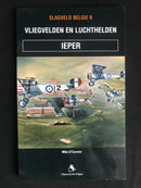 "Vliegvelden en Luchthelden Ieper - Slagveld België 9" par Mike O'Connor - 2002