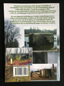"De Bunkers van de Grensstelling langs de Limburgse Kanalen (1934-1940) - België onder de wapens 27" par Erik Janssen - 2005