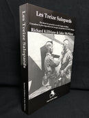 "Les Treize Salopards" - WW II - par Richard Killblane & Jake McNiece - 2005