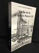 "La  fin de la 6e Armée Panzer SS" - Tome II - La Bataille des Ardennes - WW II - par Henri Castor - 2005