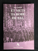 "Et mets ta Robe de Bal" - Tome 1 et 2 - par Henry Philippet - 1999