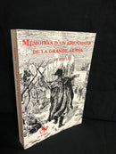 "Memoires d'un grenadier de la Grande Armée" - par Honoré Beuley - 2007